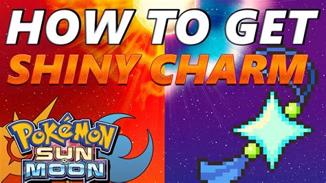 shiny charm sun and moon|Shiny Charm in 'Pokémon Sun and Moon': How to get .